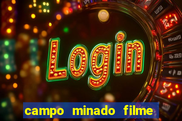 campo minado filme final explicado